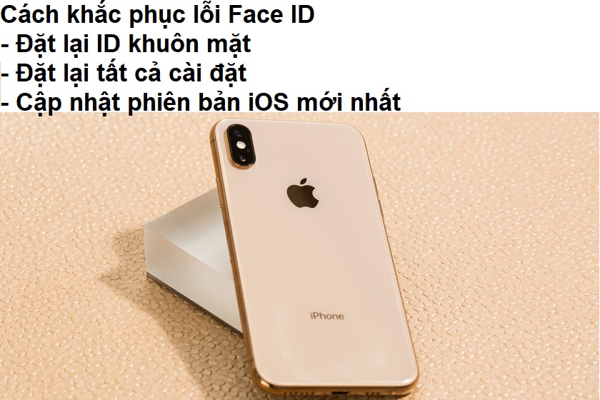 Cách fix lỗi Face ID trên iPhone X, Xr, Xs, Xs Max hiệu quả - Ảnh 3