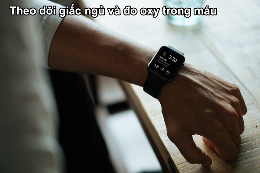 apple Watch 6 Theo dõi giấc ngủ và đo oxy trong máu 
