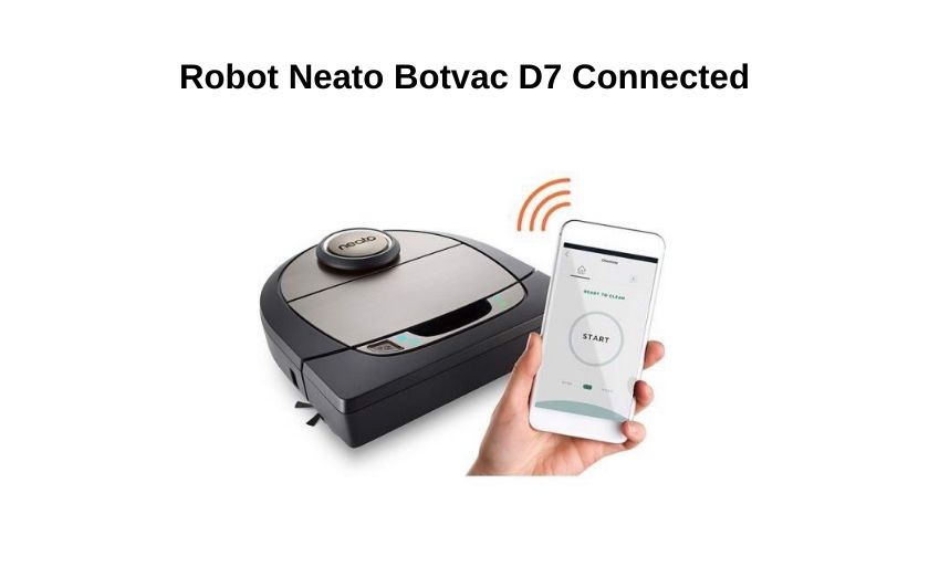 Robot Neato Botvac D7 Connected