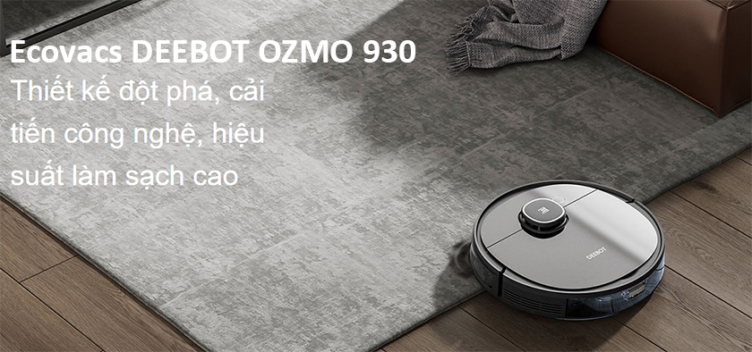 Robot hút bụi Deebot Ozmo 930