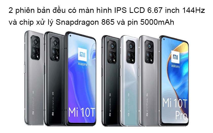 Đặc điểm chung của Xiaomi Mi 10T và Mi 10T Pro