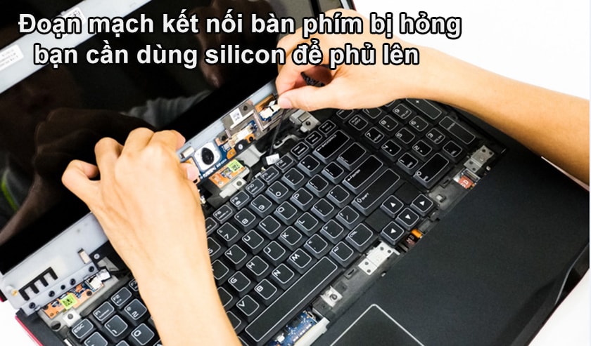 Bàn phím laptop bị đơ do đoạn mạch kết nối bàn phím bị hỏng