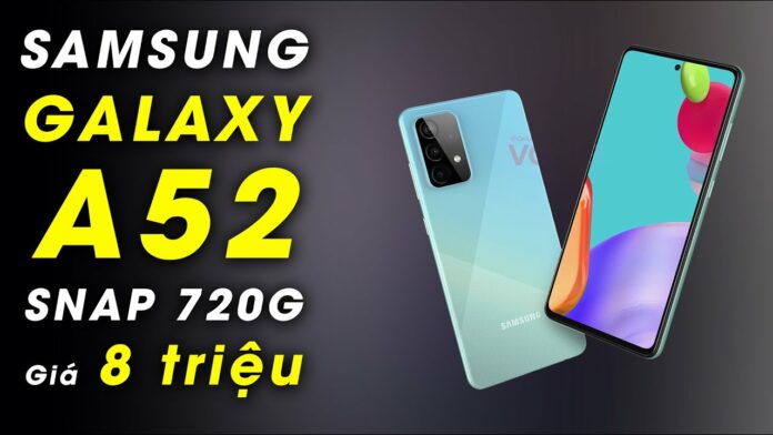Đánh giá Samsung Galaxy A52 | Giá bao nhiêu, có nên mua?