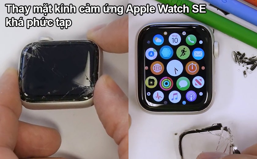 Thay mặt kính cảm ứng Apple Watch SE có phức tạp không