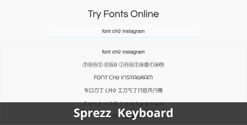 Sprezz Keyboard - phông chữ Instagram