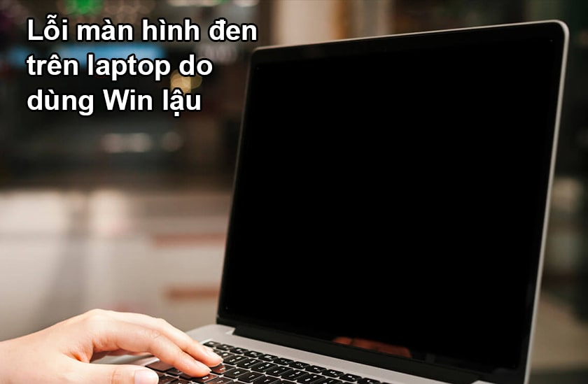 Lỗi màn hình đen trên laptop là gì?
