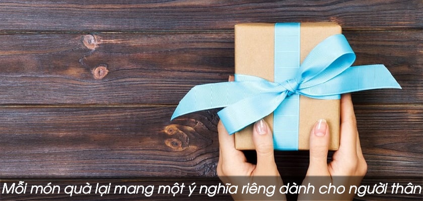 Quà tết tặng người thân