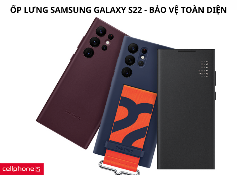 Ốp lưng cho Samsung S22 ra mắt có gì mới?