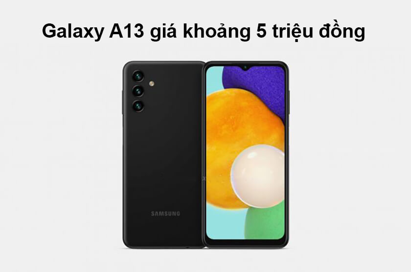 Điện thoại Samsung Galaxy A13 chính hãng, giá tốt