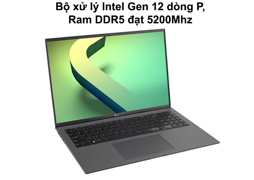 Đánh giá hiệu suất laptop LG Gram 2022