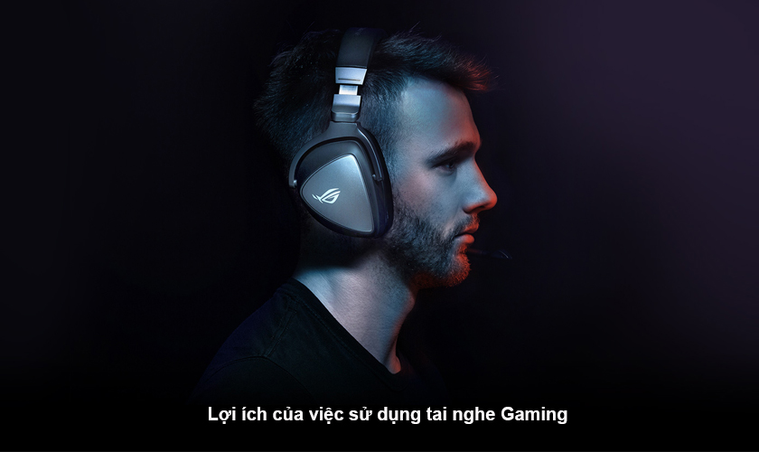 Sử dụng tai nghe Gaming